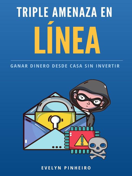 Title details for Triple amenaza en línea by Evelyn Pinheiro - Available